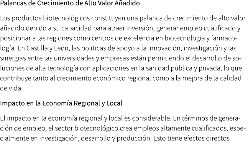 Palancas de Crecimiento de Alto Valor A adido Los productos biotecnol gicos constituyen una palanca de crecimiento de...