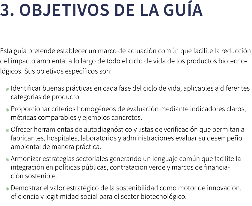 3. OBJETIVOS DE LA GU A Esta gu a pretende establecer un marco de actuaci n com n que facilite la reducci n del impac...