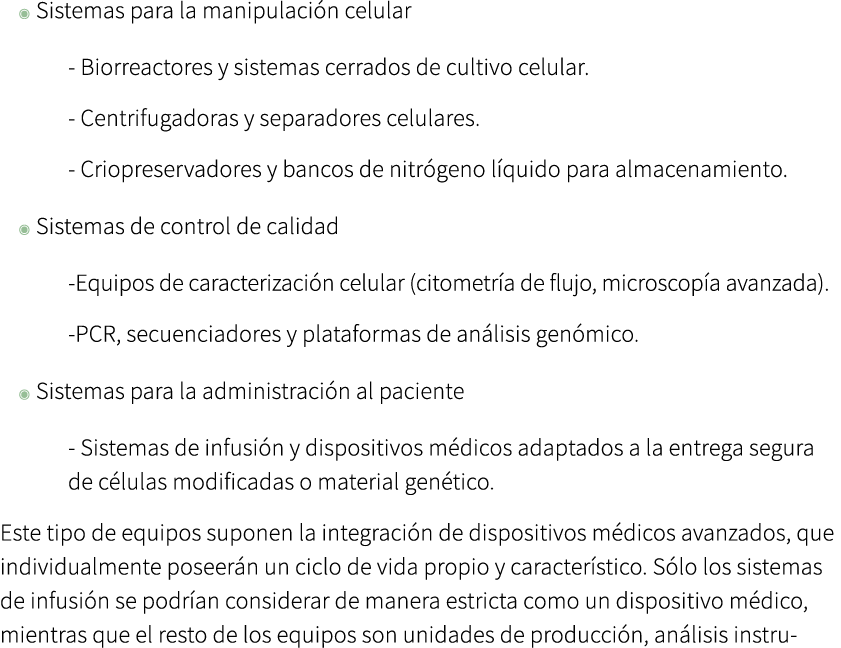 ◉ Sistemas para la manipulaci n celular Biorreactores y sistemas cerrados de cultivo celular. Centrifugadoras y separ...
