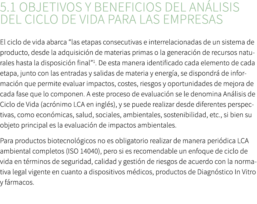 5.1 Objetivos y beneficios del an lisis del ciclo de vida para las empresas El ciclo de vida abarca “las etapas conse...