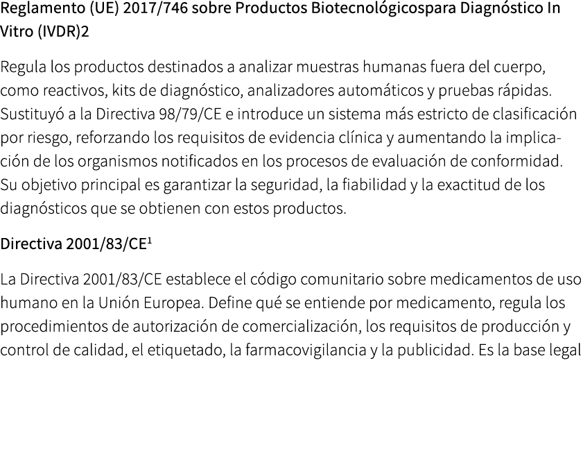 Reglamento (UE) 2017/746 sobre Productos Biotecnol gicospara Diagn stico In Vitro (IVDR)2 Regula los productos destin...