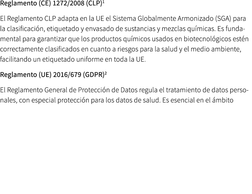 Reglamento (CE) 1272/2008 (CLP) El Reglamento CLP adapta en la UE el Sistema Globalmente Armonizado (SGA) para la cla...