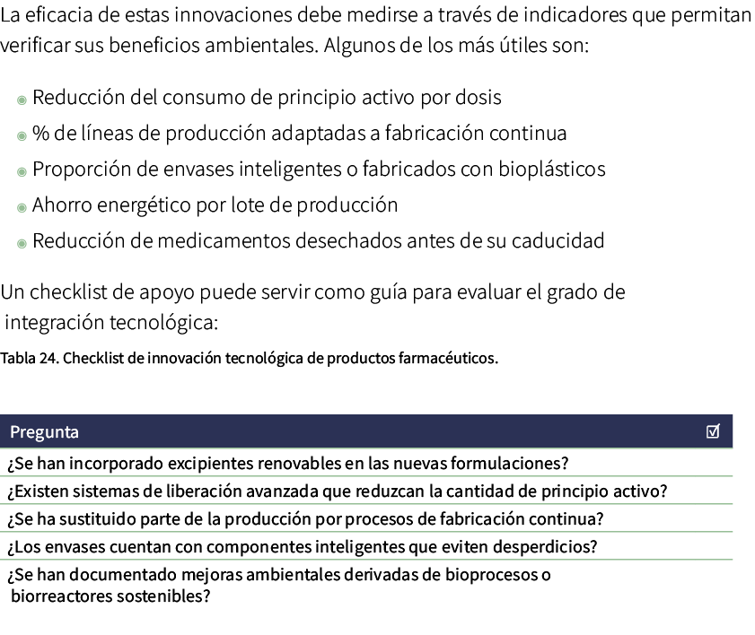 La eficacia de estas innovaciones debe medirse a trav s de indicadores que permitan verificar sus beneficios ambienta...