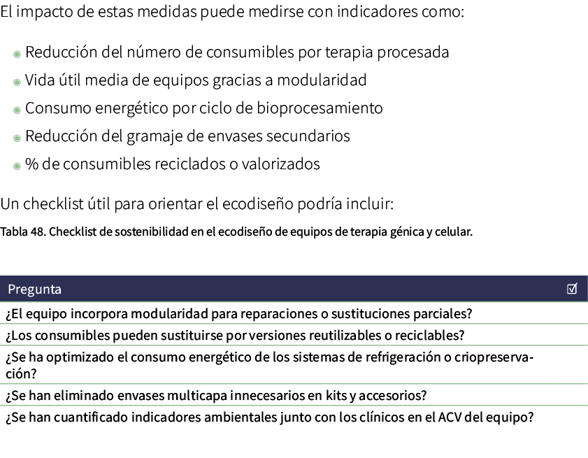 El impacto de estas medidas puede medirse con indicadores como: ◉ Reducci n del n mero de consumibles por terapia pro...
