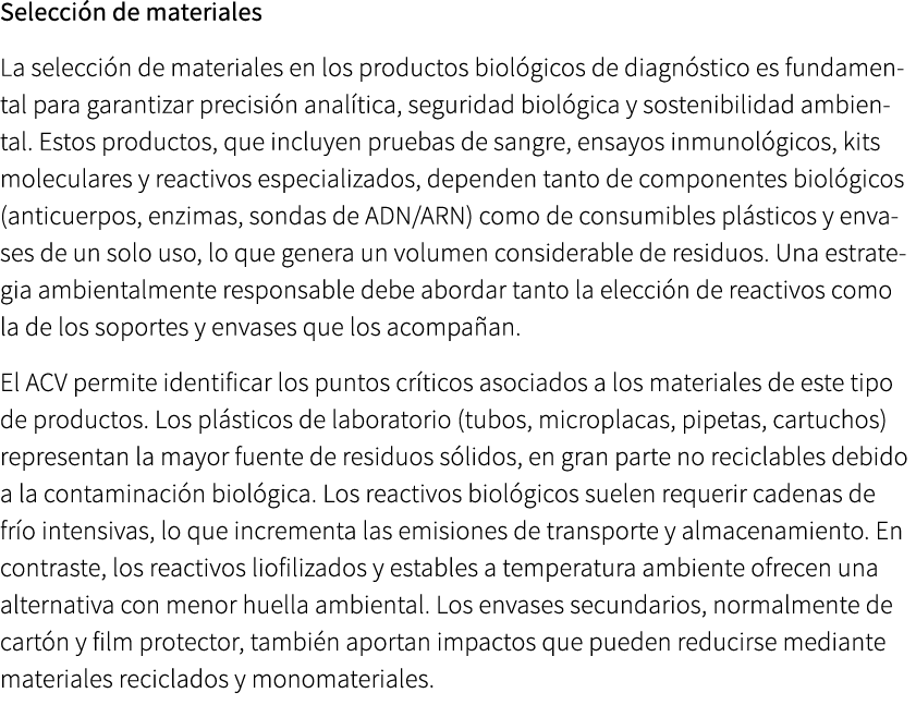 Selecci n de materiales La selecci n de materiales en los productos biol gicos de diagn stico es fundamental para gar...