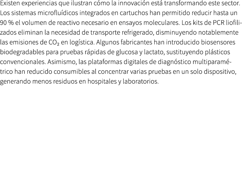 Existen experiencias que ilustran c mo la innovaci n est transformando este sector. Los sistemas microflu dicos inte...