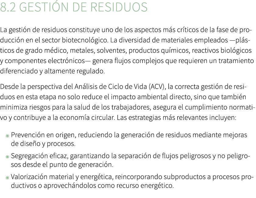 8.2 Gesti n de residuos La gesti n de residuos constituye uno de los aspectos m s cr ticos de la fase de producci n e...