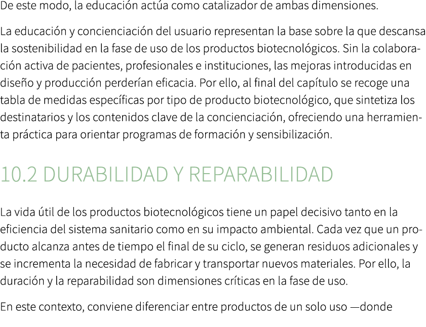 De este modo, la educaci n act a como catalizador de ambas dimensiones. La educaci n y concienciaci n del usuario rep...