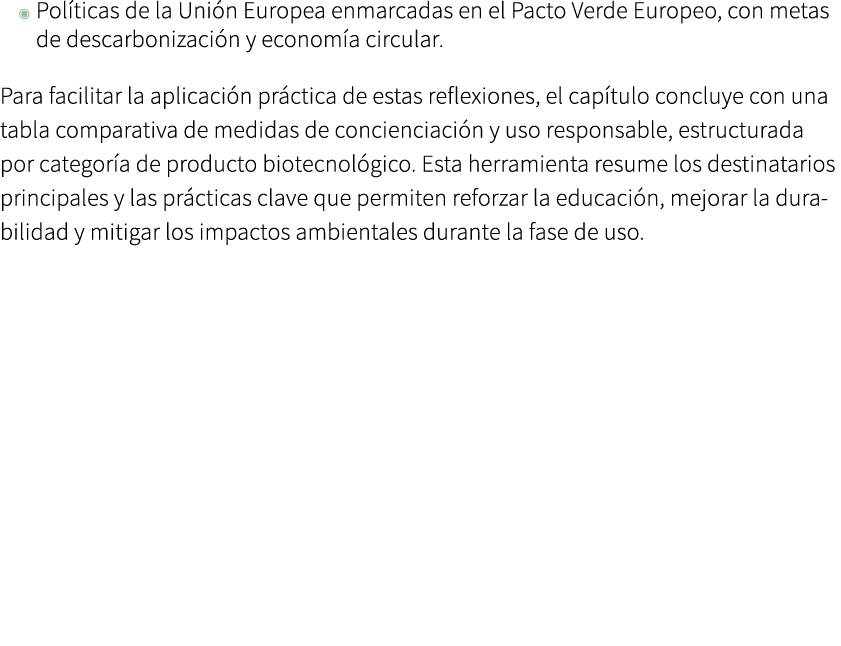 ◉ Pol ticas de la Uni n Europea enmarcadas en el Pacto Verde Europeo, con metas de descarbonizaci n y econom a circul...