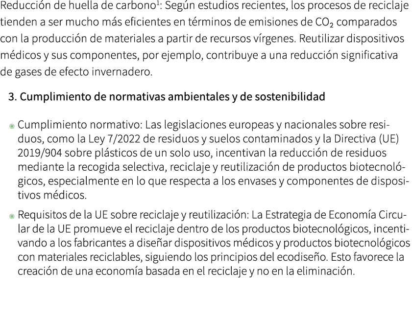 Reducci n de huella de carbono : Seg n estudios recientes, los procesos de reciclaje tienden a ser mucho m s eficient...