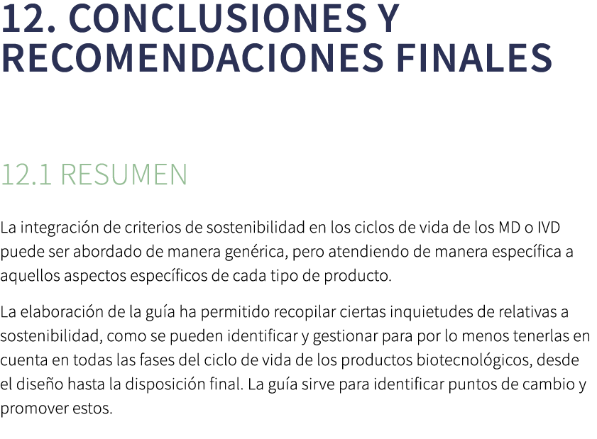 12. Conclusiones y Recomendaciones Finales 12.1 Resumen La integraci n de criterios de sostenibilidad en los ciclos d...