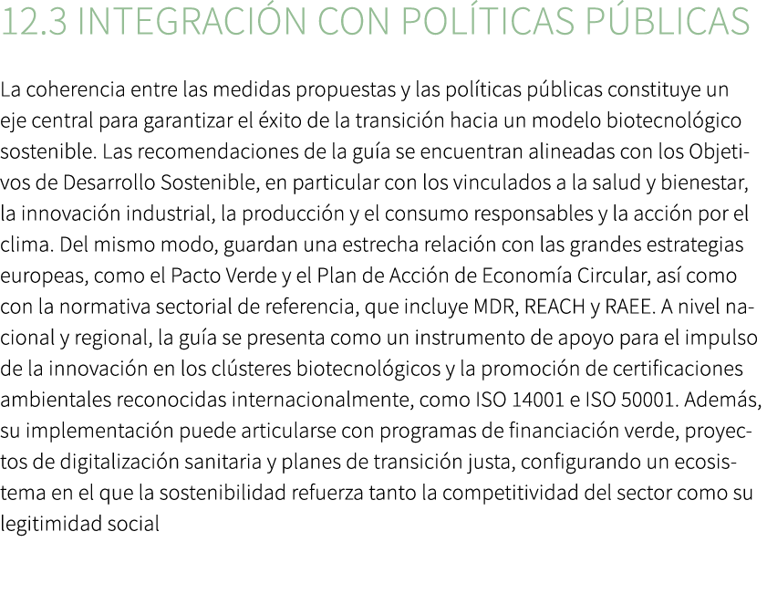 12.3 Integraci n con pol ticas p blicas La coherencia entre las medidas propuestas y las pol ticas p blicas constituy...