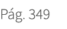 P g. 349