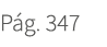 P g. 347
