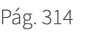 P g. 314