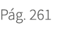 P g. 261