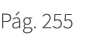 P g. 255