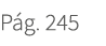 P g. 245