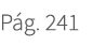 P g. 241