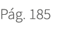 P g. 185