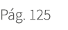 P g. 125