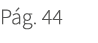 P g. 44