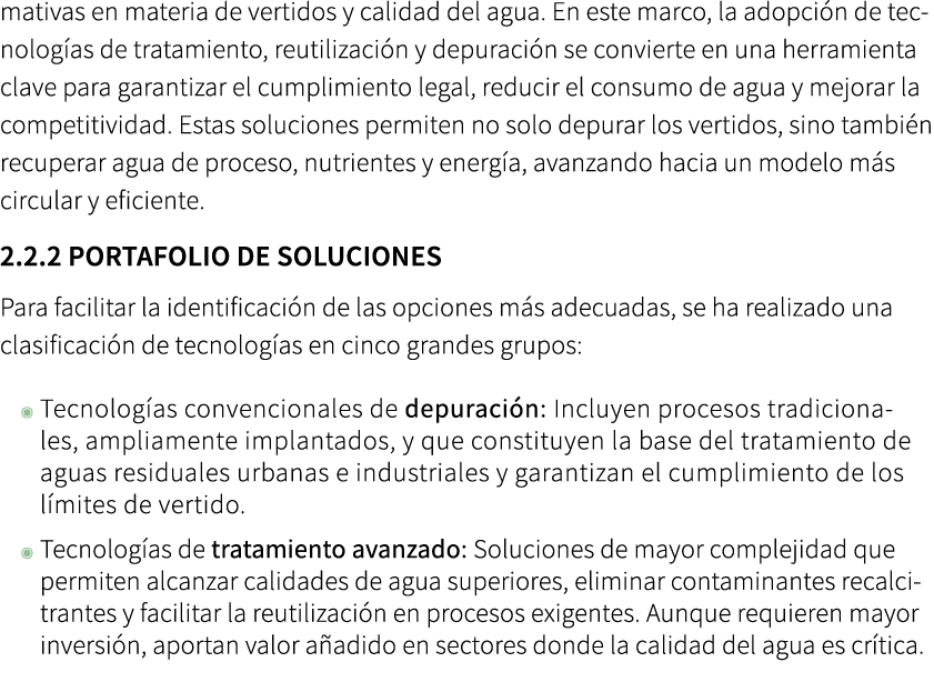 mativas en materia de vertidos y calidad del agua. En este marco, la adopci n de tecnolog as de tratamiento, reutiliz...