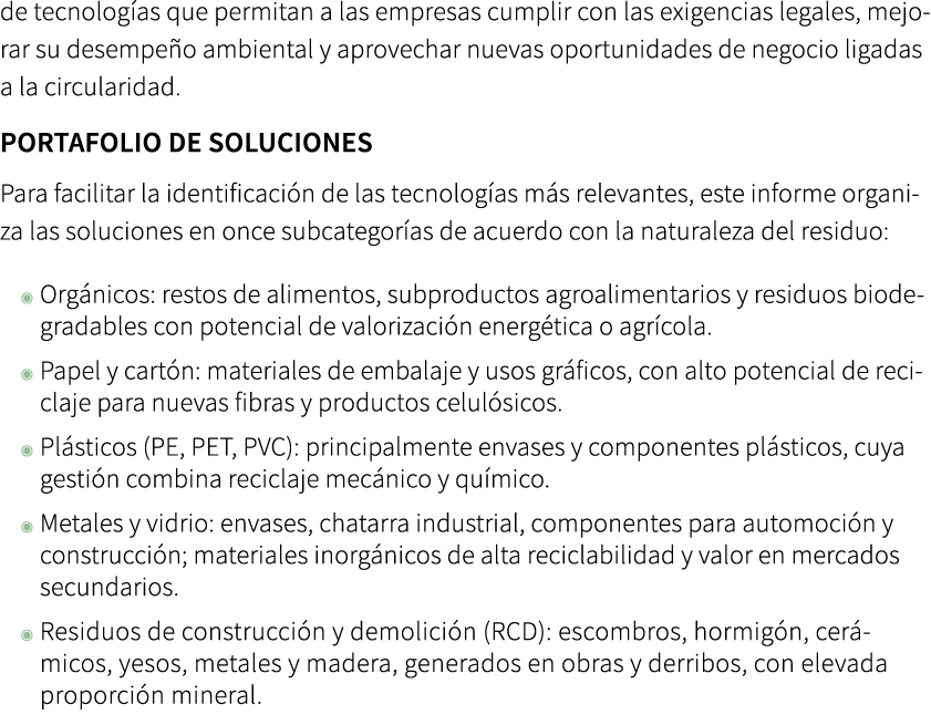 de tecnolog as que permitan a las empresas cumplir con las exigencias legales, mejorar su desempe o ambiental y aprov...