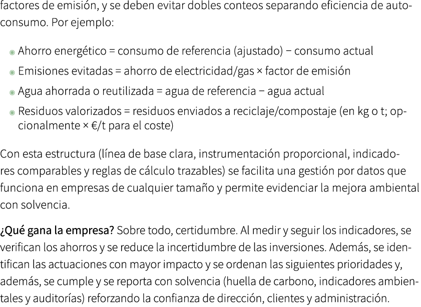 factores de emisi n, y se deben evitar dobles conteos separando eficiencia de autoconsumo. Por ejemplo: ◉ Ahorro ener...
