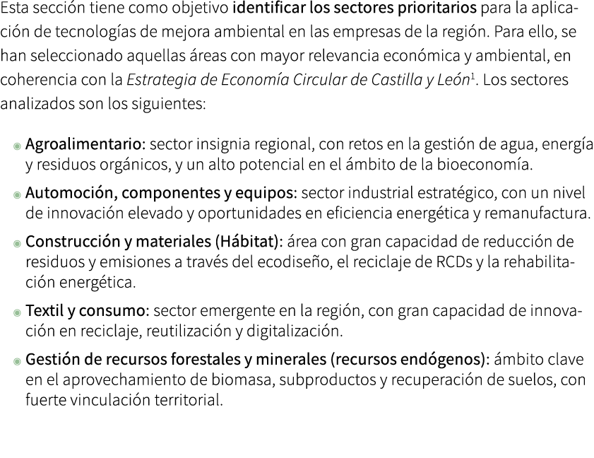 Esta secci n tiene como objetivo identificar los sectores prioritarios para la aplicaci n de tecnolog as de mejora am...