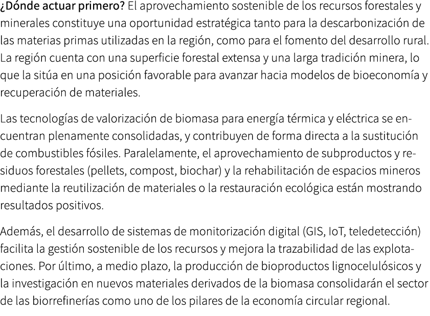 ¿D nde actuar primero? El aprovechamiento sostenible de los recursos forestales y minerales constituye una oportunida...