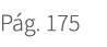 P g. 175