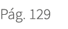 P g. 129
