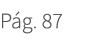 P g. 87