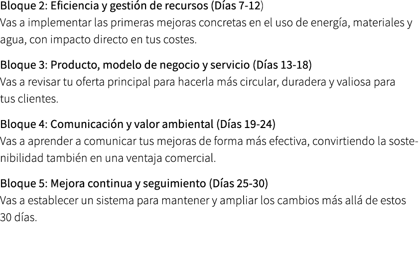 Bloque 2: Eficiencia y gesti n de recursos (D as 7 12) Vas a implementar las primeras mejoras concretas en el uso de ...