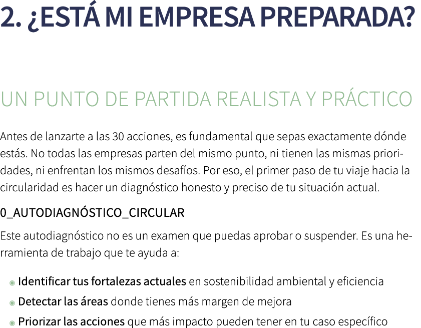 2. ¿Est mi empresa preparada? Un punto de partida realista y pr ctico Antes de lanzarte a las 30 acciones, es fundam...