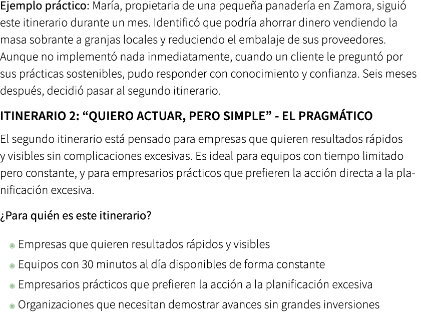 Ejemplo pr ctico: Mar a, propietaria de una peque a panader a en Zamora, sigui este itinerario durante un mes. Ident...