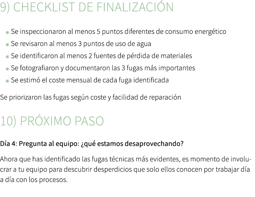 9) Checklist de finalizaci n ◉ Se inspeccionaron al menos 5 puntos diferentes de consumo energ tico ◉ Se revisaron a...