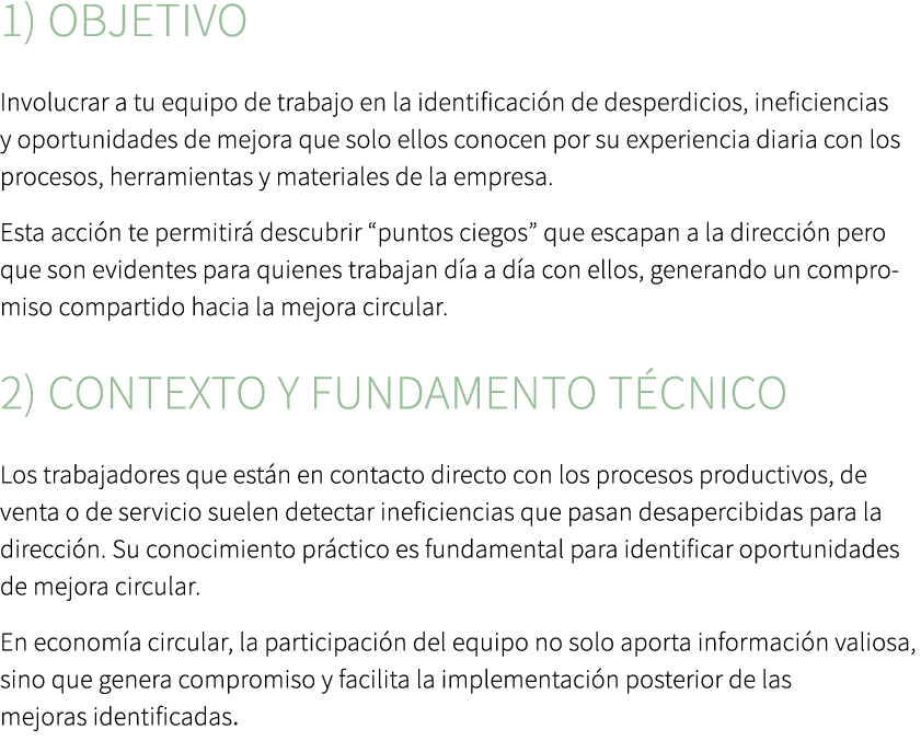 1) Objetivo Involucrar a tu equipo de trabajo en la identificaci n de desperdicios, ineficiencias y oportunidades de ...