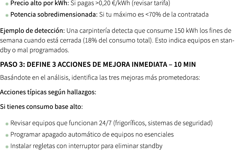 ◉ Precio alto por kWh: Si pagas 0,20 €/kWh (revisar tarifa) ◉ Potencia sobredimensionada: Si tu m ximo es  70% de la...