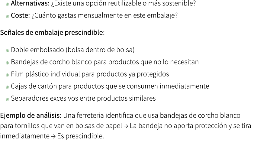 ◉ Alternativas: ¿Existe una opci n reutilizable o m s sostenible? ◉ Coste: ¿Cu nto gastas mensualmente en este embala...