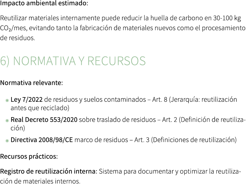 Impacto ambiental estimado: Reutilizar materiales internamente puede reducir la huella de carbono en 30 100 kg CO₂/me...