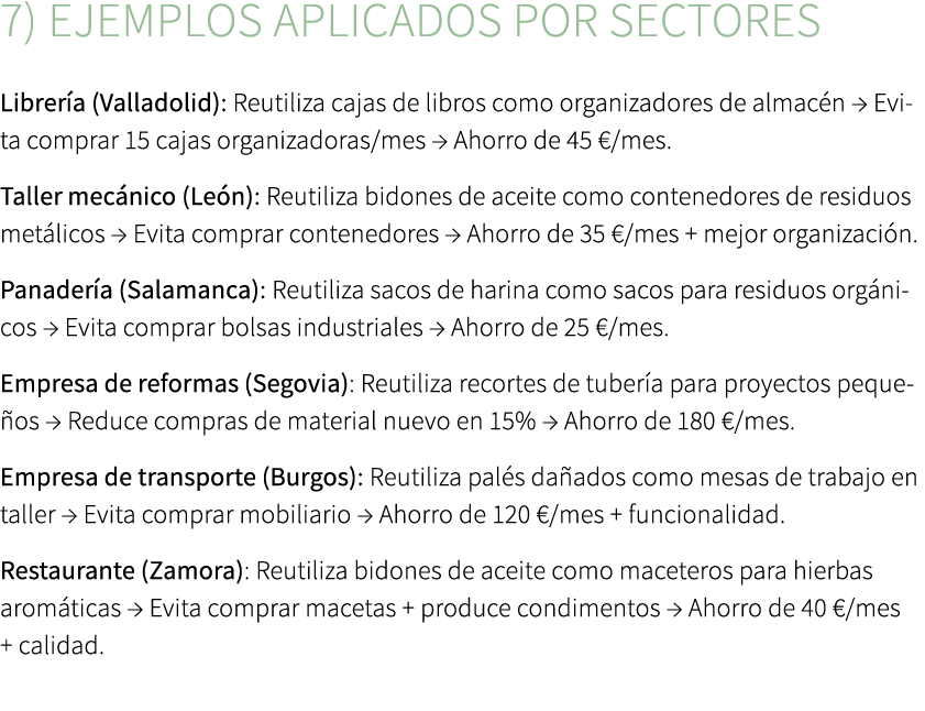 7) Ejemplos aplicados por sectores Librer a (Valladolid): Reutiliza cajas de libros como organizadores de almac n → E...