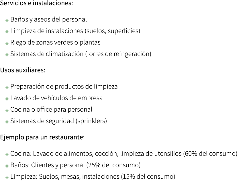 Servicios e instalaciones: ◉ Ba os y aseos del personal ◉ Limpieza de instalaciones (suelos, superficies) ◉ Riego de ...