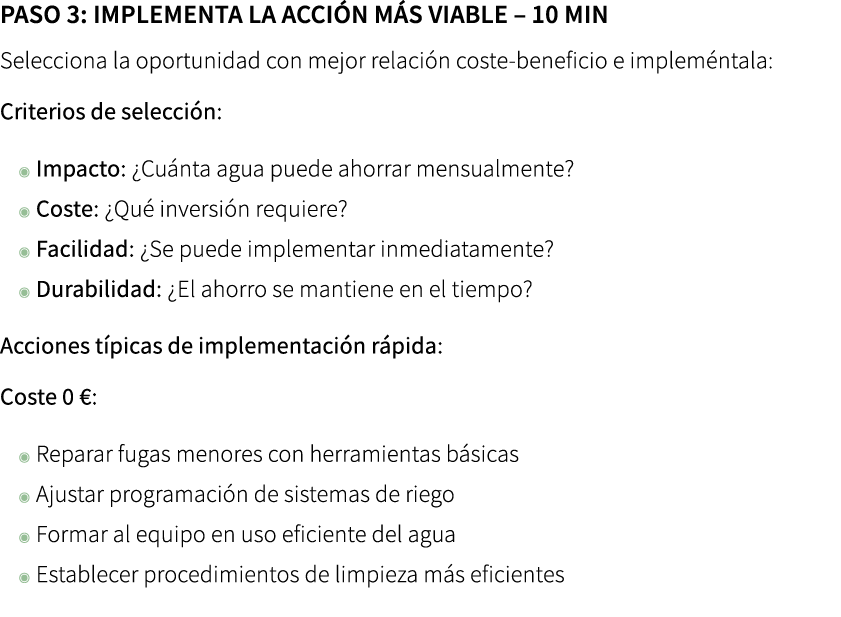Paso 3: Implementa la acci n m s viable – 10 min Selecciona la oportunidad con mejor relaci n coste beneficio e impl...