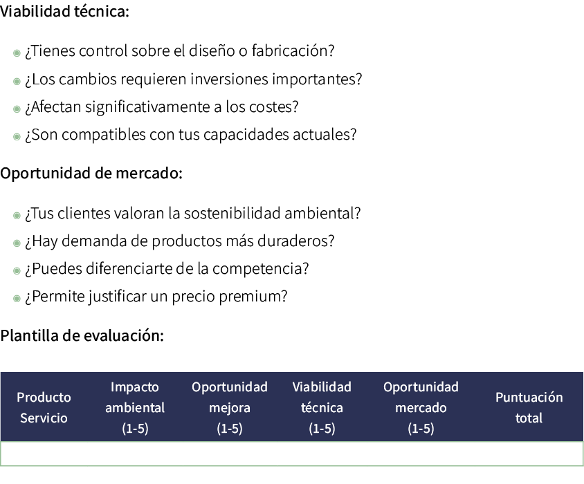 Viabilidad t cnica: ◉ ¿Tienes control sobre el dise o o fabricaci n? ◉ ¿Los cambios requieren inversiones importantes...