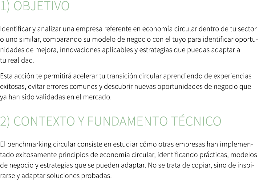 1) Objetivo Identificar y analizar una empresa referente en econom a circular dentro de tu sector o uno similar, comp...