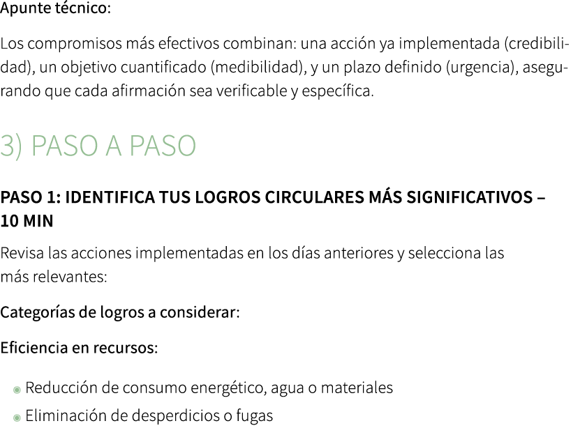 Apunte t cnico: Los compromisos m s efectivos combinan: una acci n ya implementada (credibilidad), un objetivo cuanti...