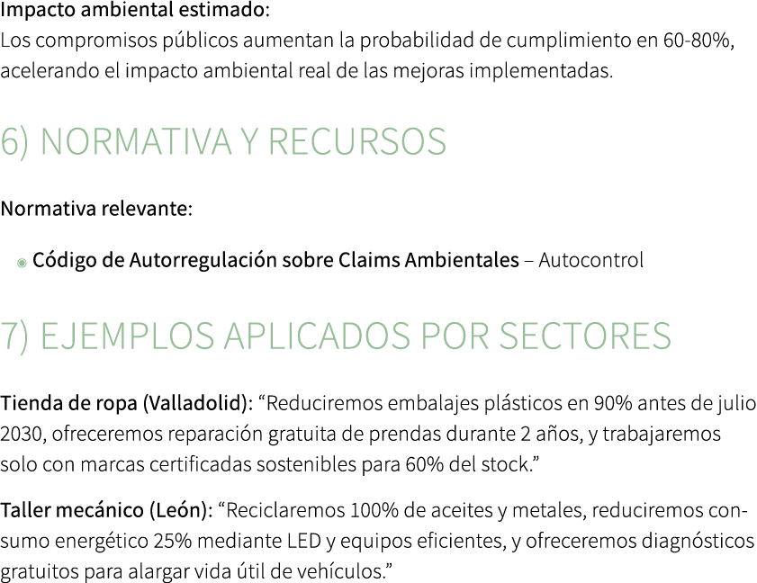 Impacto ambiental estimado: Los compromisos p blicos aumentan la probabilidad de cumplimiento en 60 80%, acelerando e...