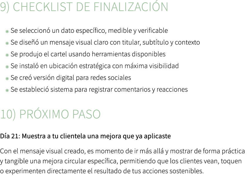 9) Checklist de finalizaci n ◉ Se seleccion un dato espec fico, medible y verificable ◉ Se dise   un mensaje visual ...